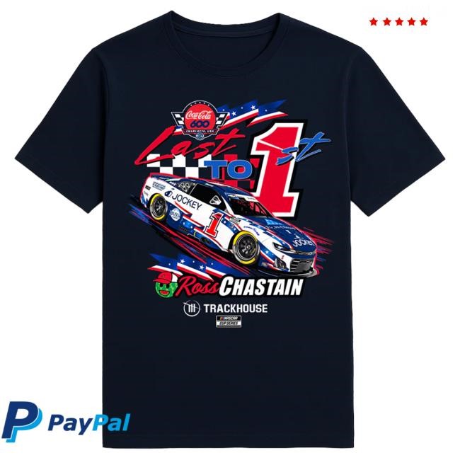 Ross Chastain #1 Coca-Cola 600 Charlotte WIN Tshirt Trackhouse Racing Team Official
