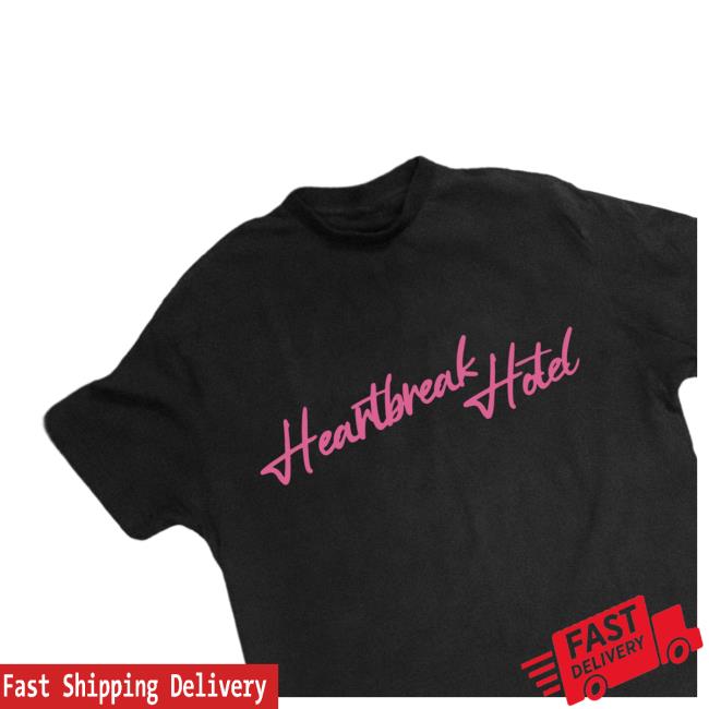 Heartbreak Hotel Tees