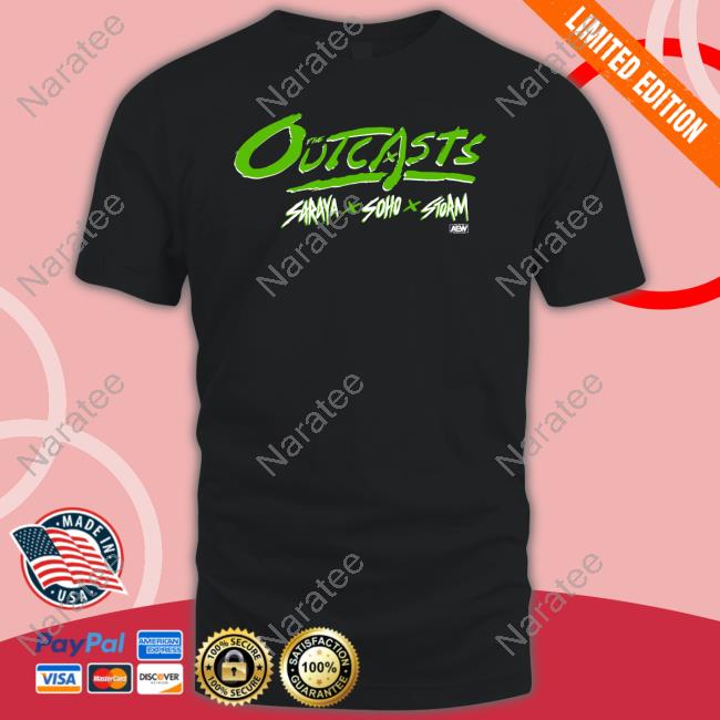 Aew Shop The Outcasts Saraya X Soho X Storm T Shirt