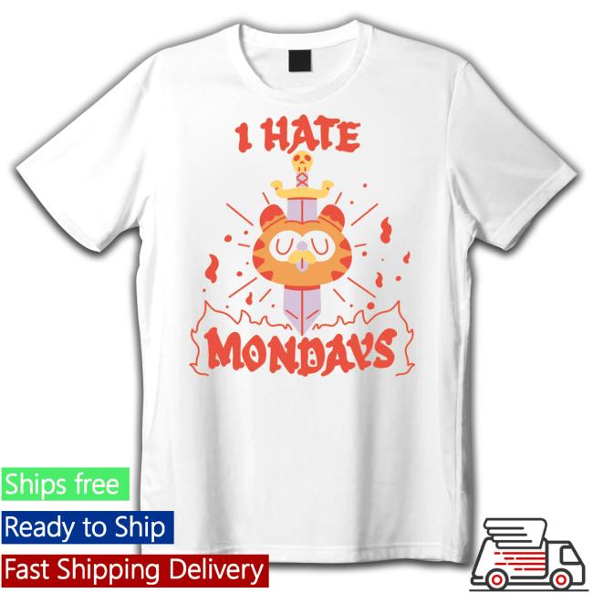 Official I Hate Mondays Shirt