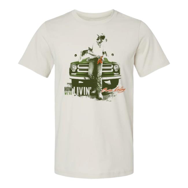 Official Brian Kelley Shop How We're Livin' Shirt 2024
