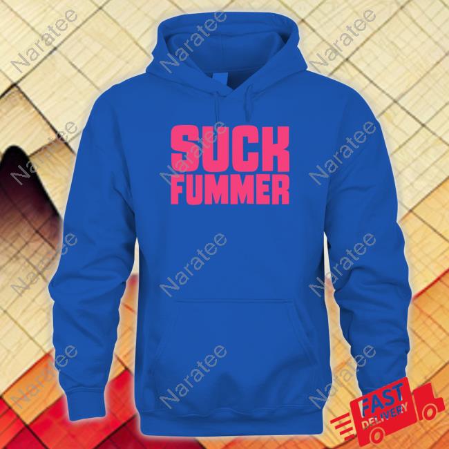 Suck Fummer Shirt