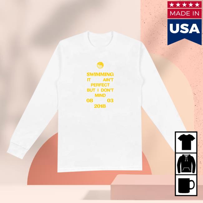 Official Mac Miller Apparel Clothing Store Merch Shop MacMiller Swimming It Ain't Perfect But I Don't Mind 08 03 2018 Long Sleeve T-Shirt