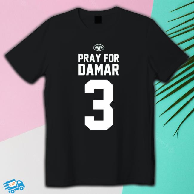 New York Jets Pray For Damar 3 T-shirt