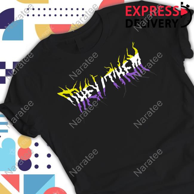 They/Them Metal New Shirt