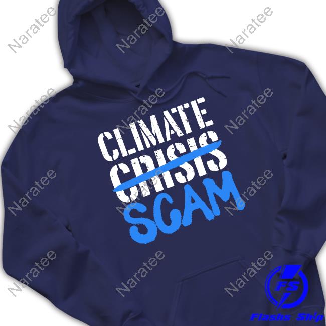 Climate Crisis Scam Shirt