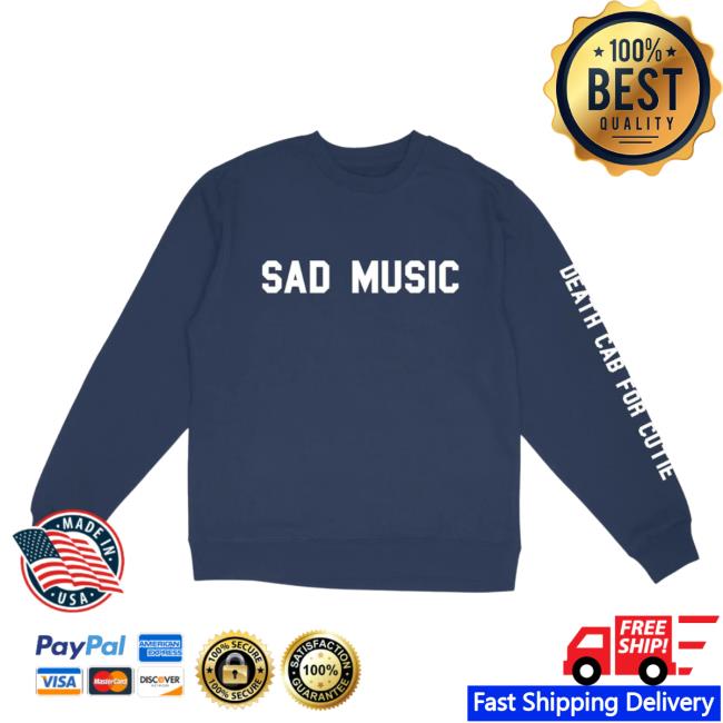 Official The Merch Collective Death Cab For Cutie Store Sad Music Crewneck DeathCabforCutie