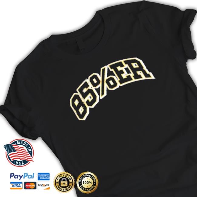 Official 85%Er Sweatshirt Official 85%Er Long Sleeve Shirt