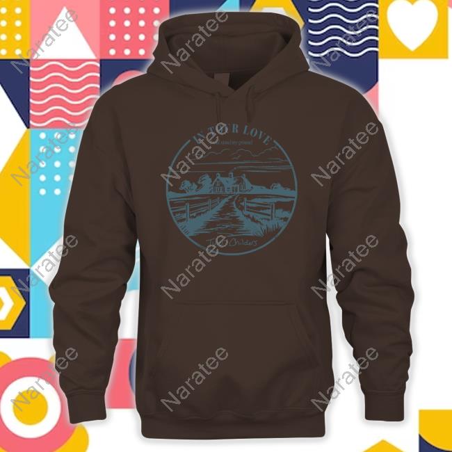 In Your Love I Will Stand My Ground T-Shirt