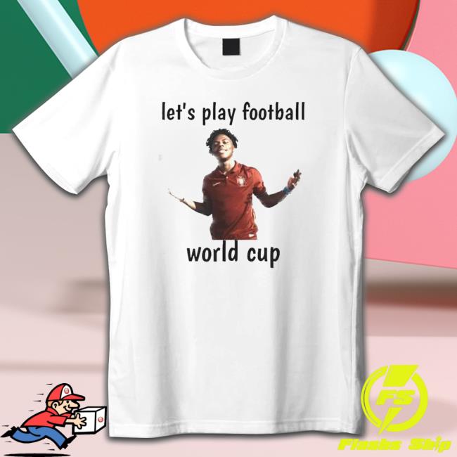 Official Ishowspeed Let’s Play Football World Cup Tee Shirts