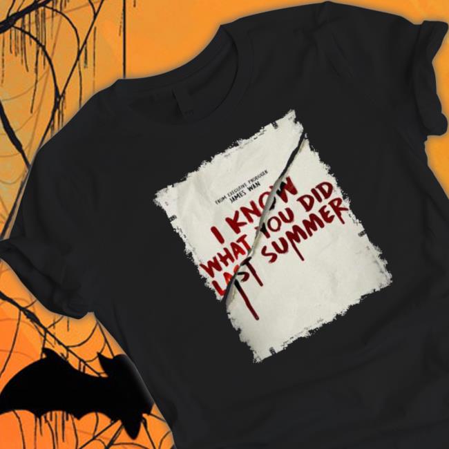 James Wan I Know What You Did Last Summer Classic Shirt