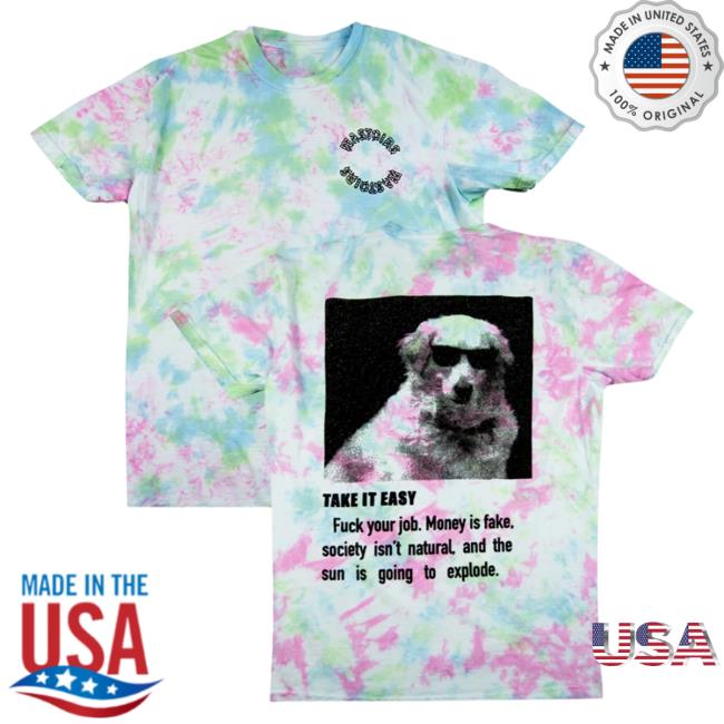 Official Hello Merch Wastoids Take It Easy Tie Dye Hot Shirt Hellomerch