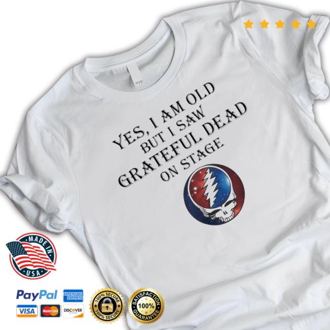 2023 Yes I Am Old But I Saw Grateful Dead On Stage Crewneck Sweatshirt