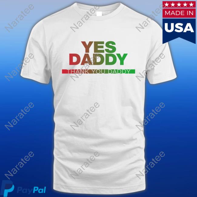 Peter Obi Yes Daddy Thank You Daddy T Shirt FS Yusuf