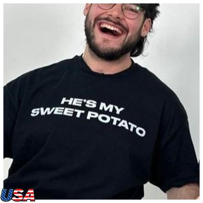 He's My Sweet Potato Top Shirt