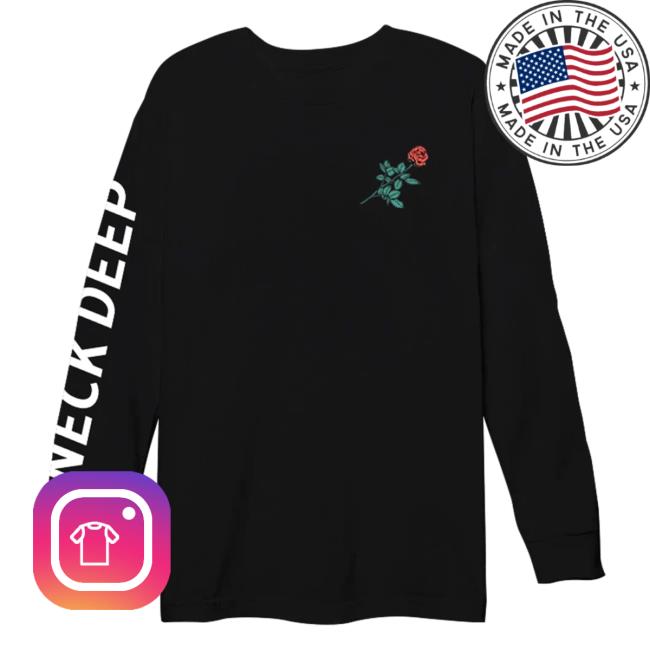 Official Neck Deep Merch Store NeckDeep Neck Deep Rose Text Black Long Sleeve T Shirt