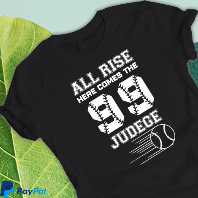 Official Aaron Judge all rise here comes the judge Tee Shirt