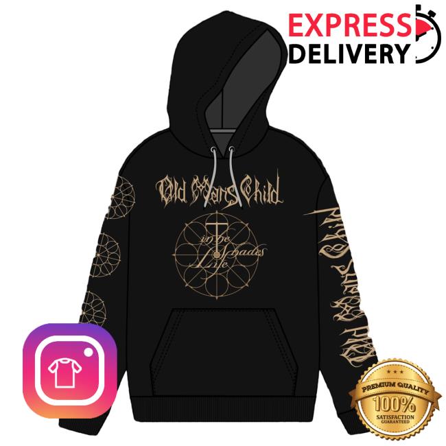 Official Indie Merch Bar Store Old Man's Child In The Shades Of Life Hoody Indiemerchstore MerchBar