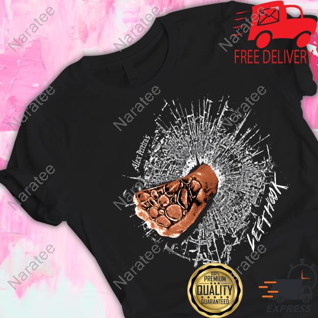 Pray You Don't Get Caught 2023 Full Violence In Collaboration With Alex Pereira Tee