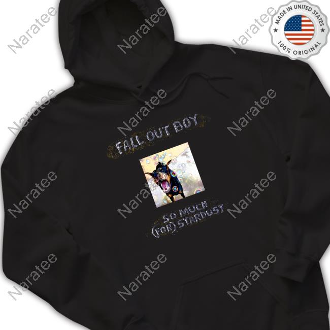 Official So Much (For) Stardust The Dog Tee Shirt