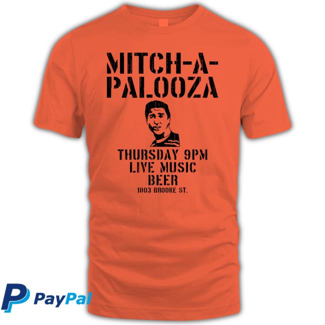 Mitch-A-Palooza Tee Shirt