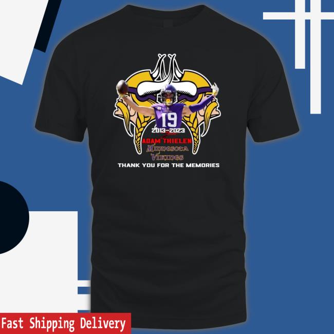 Adam Thielen 2013 2023 Minnesota Vikings Thank You For The Memories Signatures Shirt