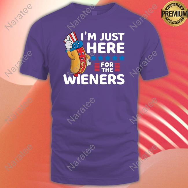 Tee24x7 Hot Dog I'm Just Here For The Wieners 4Th Of July T-Shirt