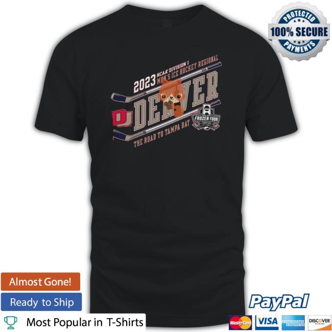 Denver Pioneers 2023 Ncaa Division I Men’S Ice Hockey Regional shirt