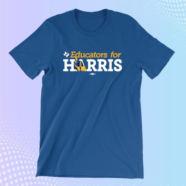 Educators For Kamala Harris New T-Shirt