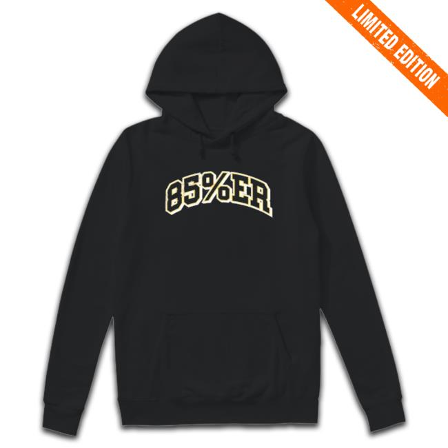 Official 85%Er Sweatshirt Official 85%Er Sweatshirt