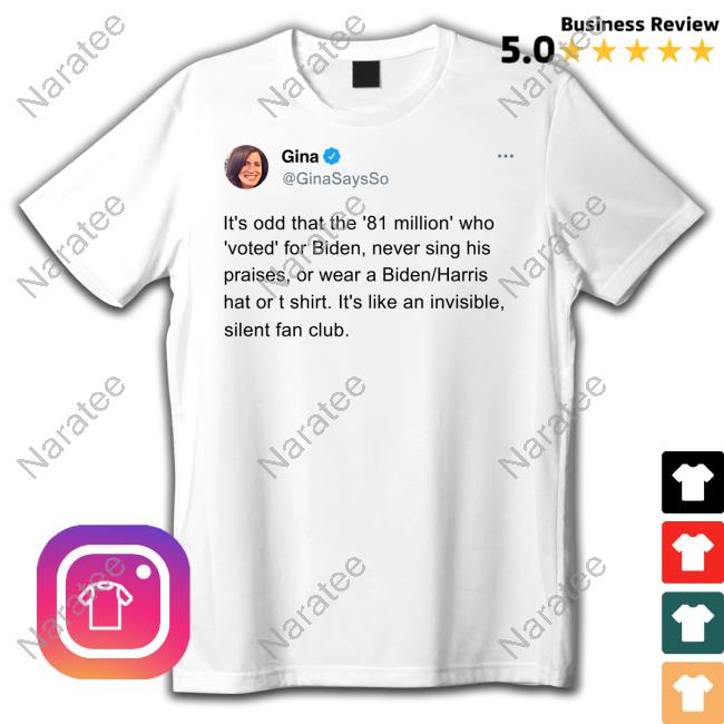 81 Million People Voted For Biden Like A Silent Club Shirt