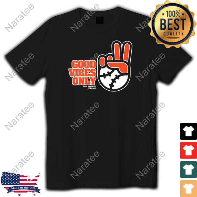 Brandon Crawford Good Vibes Only Rake Baseball Company Shirt