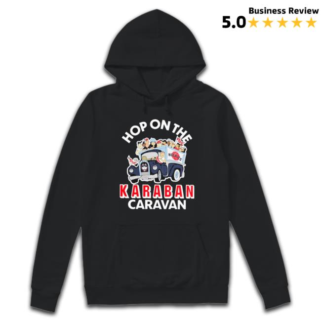 Alex Karaban Hop On The Karaban Caravan T-Shirt Alex Karaban Hop On The Karaban Caravan T-Shirt