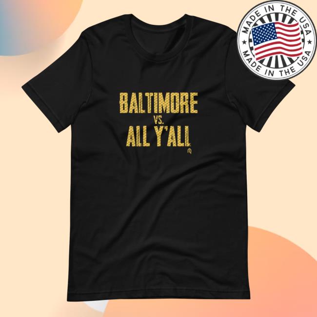 Official Athletelogos Baltimore Vs. All Y'all T-Shirts