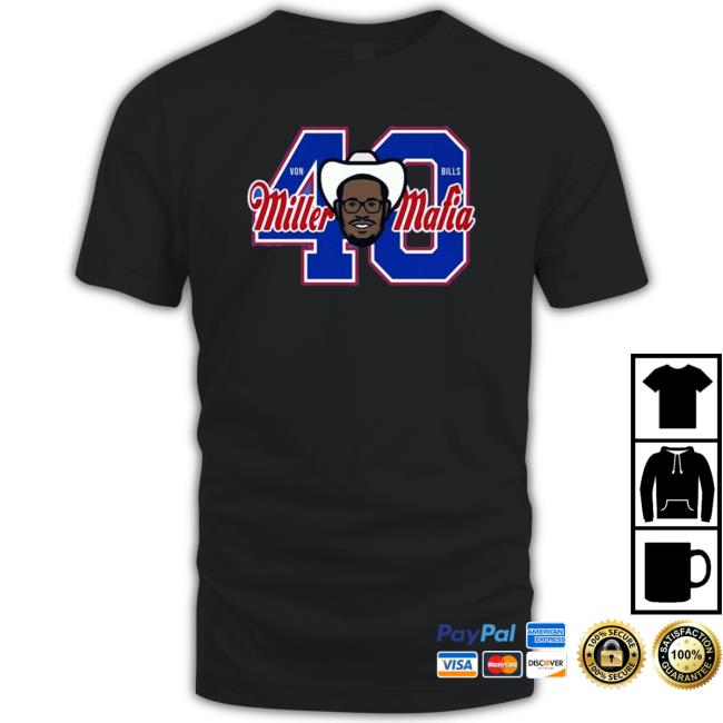 Official Von Miller Buffalo Bills Mafia Shirt 2022 Tee