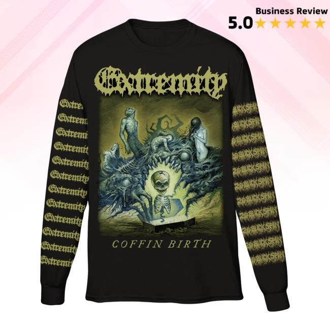 Extremity - Coffin Birth Longsleeve T Shirt