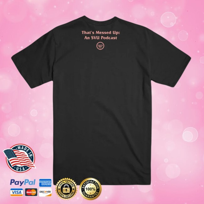 That's Messed Up: Do You Have Children Detective? T Shirt Exactly Right Media Official Podcast Merchandise
