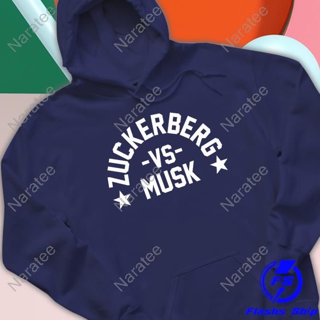 Official Zuckerberg Vs Musk Shirt Danawhite