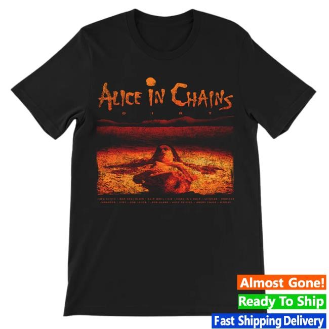 Dirt Album Tracklist New Shirt Alice In Chains
