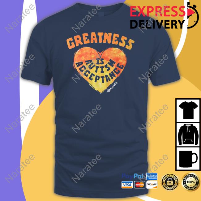 Official Greatness Is Autism Acceptance T Shirt