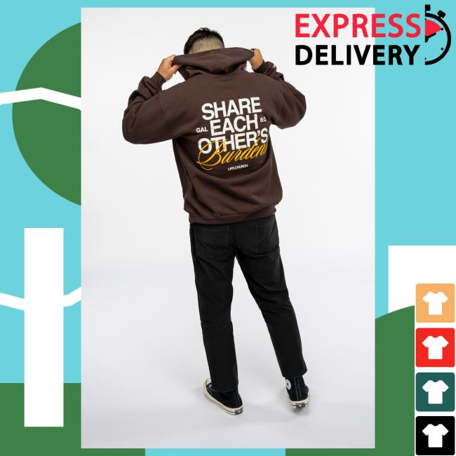 Official Life Church Merch Store Share Each Other’S Burdens Popover Sweatshirt Life Church Apparel Clothing Shop LifeChurch