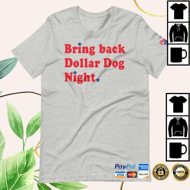 Official Philadelphia Phillies Bring Back Dollar Dog Night Shirts