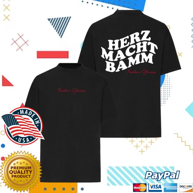 Tream Merch Herz Macht Bamm - Strawanza Attractive Shirt