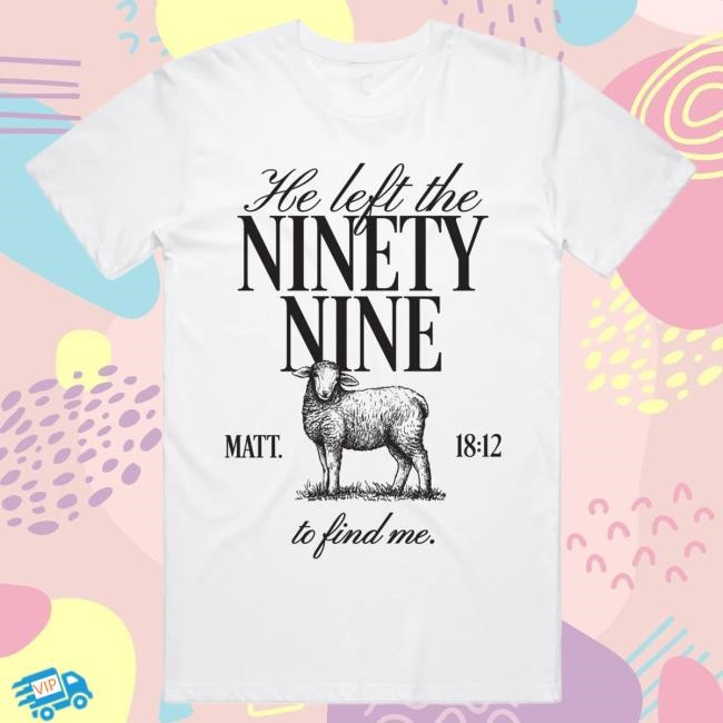 Official Turning Point Usa Merch Tpusa He Left The Ninety-Nine Top Shirt