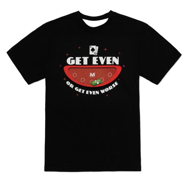 Vegas Matt Get Even or Get Even Worse L/S