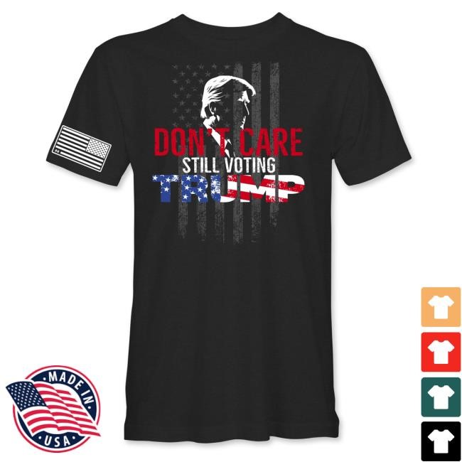 Official Hodgetwins Merch Shop Don't Care Still Voting Trump Hot Shirt