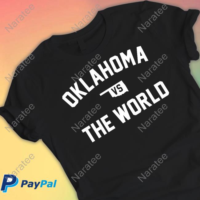Oklahoma Vs The World Tee