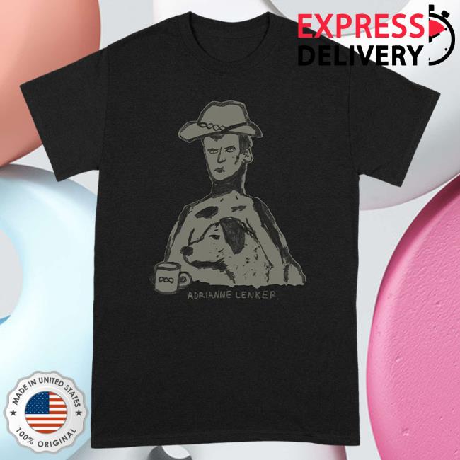 Official Store Big Thief Shop Adrianne & Oso Shirts