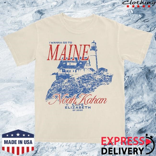 Official Noah Kahan Merch Store Cape Elizabeth Shirts