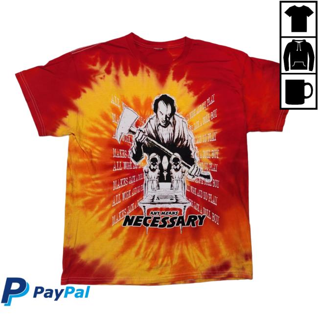 Official Any Means Necessary Clothing Tie Dye The Shining Shirt Rage Tie-Dye